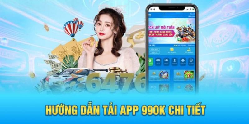 7 lưu ý cần phải biết khi tải app 99OK