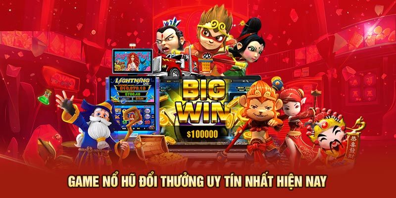 Tìm hiểu top các trò chơi nổ hũ đổi thưởng uy tín tại 99OK